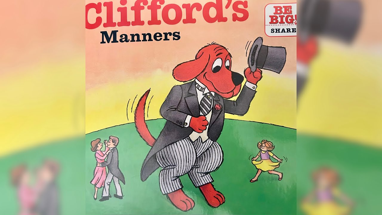 Clifford’s manners ❤️