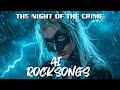 AI ROCKSONGS THE NIGHT OF THE CRIME 