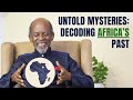 Africa the past the present and the future  hidden secrets  dr baffour jan