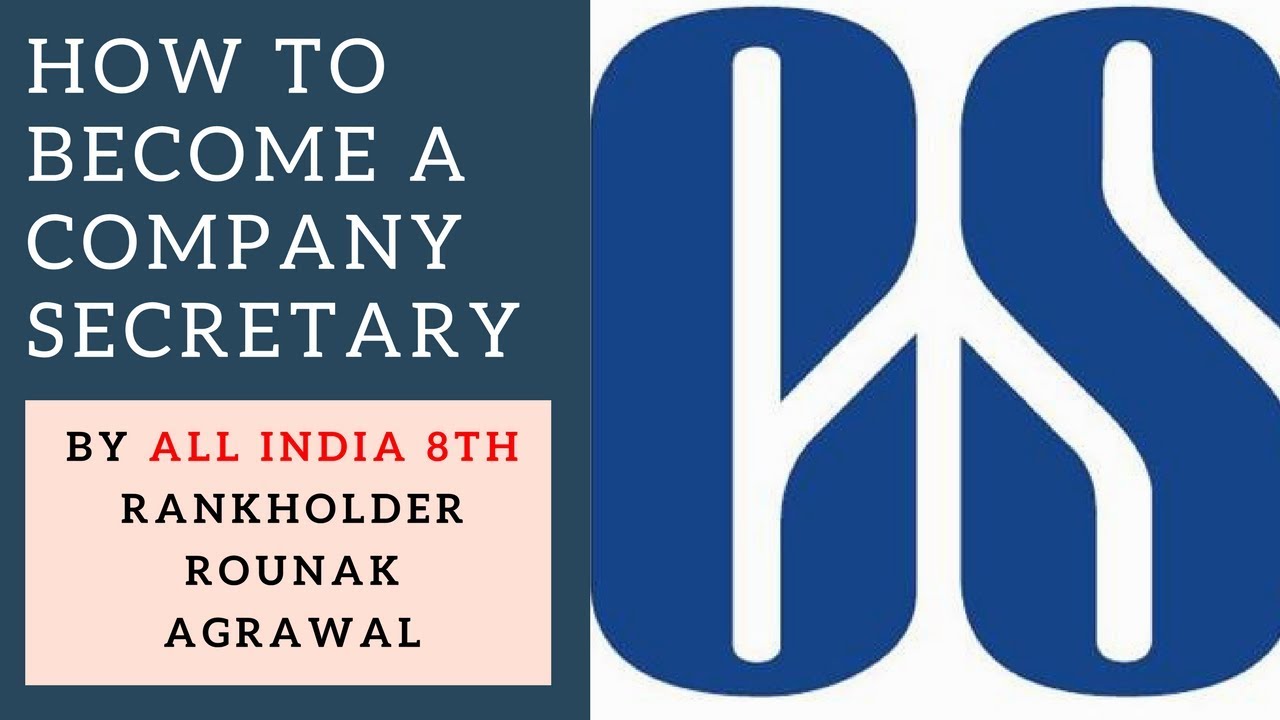 How to become a Company Secretary | Stages of CS Course by Rounak ...
