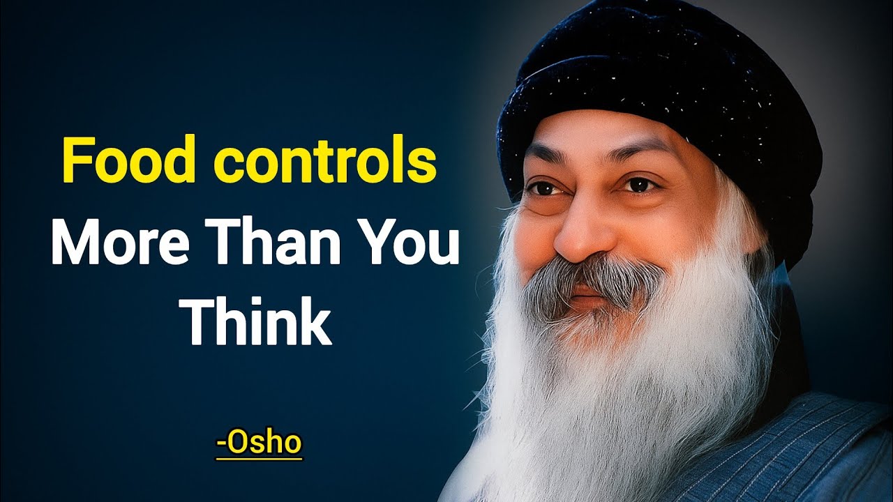 Eat Like a Monk and Watch Your Life change : Aacharya rajneesh 