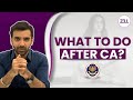 What After CA? | 3 Options To Choose From After CA | Combining CA With Tech (2021) | Pratham Barot