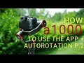 How to use the App + Autorotation a1000 on the Feiyutech a1000 gimbal P.2