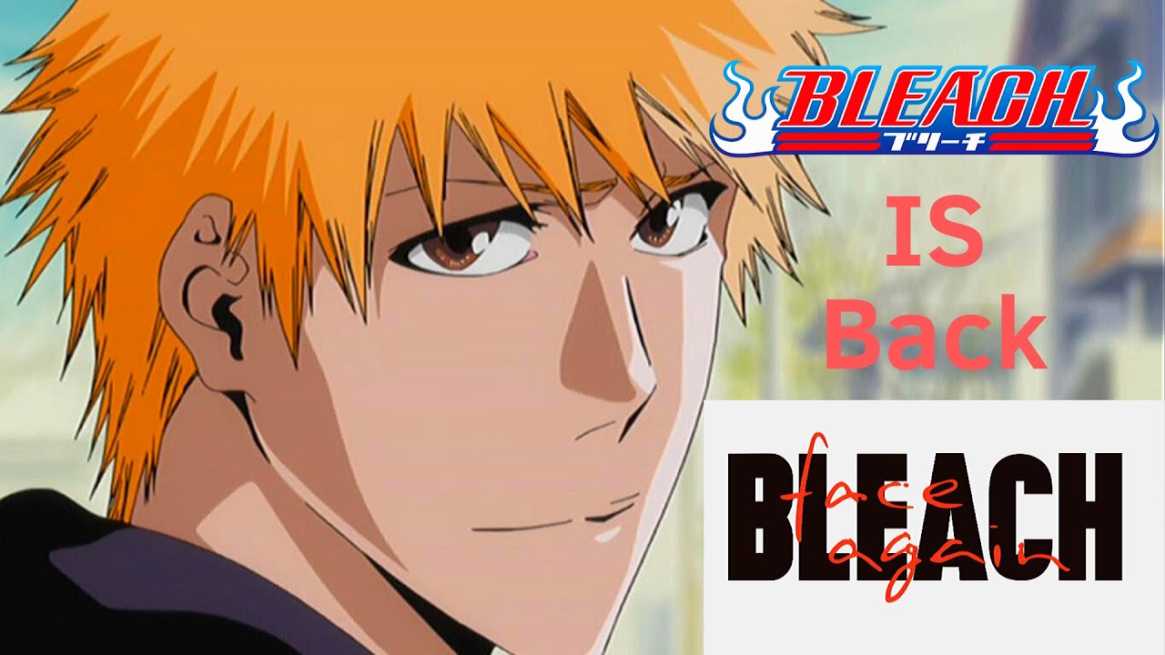 Bleach Anime RETURN CONFIRMED? - YouTube