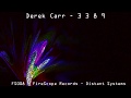 Thumbnail for Derek Carr - 3 3 8 9 - Distant Systems FS008