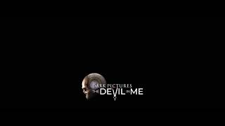 The Dark Pictures Anthology: The Devil In Me #2