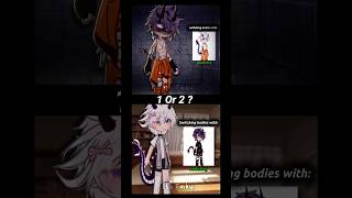 «Switching bodies with✨» (1 Or 2?) #gacha #lunimememes #gachalife #gachaclub #gachalucu #viral #fyp