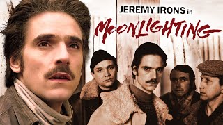 Moonlighting FULL MOVIE | Drama Movies | Jeremy Irons & David Gant | Movies to Watch