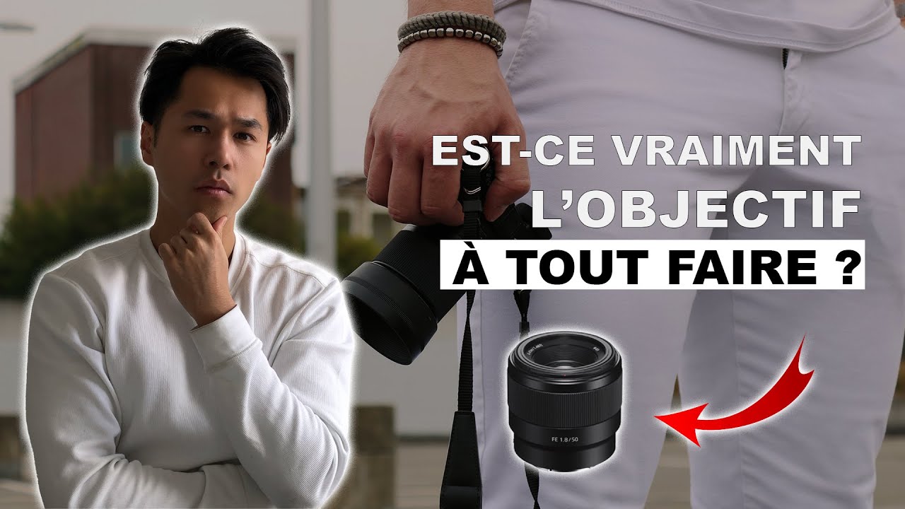 Pourquoi ACHETER un OBJECTIF 50mm 1.8