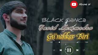 Cavid Məmmədov - Dərdim olub [ BLACK GƏNCƏ ]  #music #musicvideo #musica #azerimusic  #keşfet