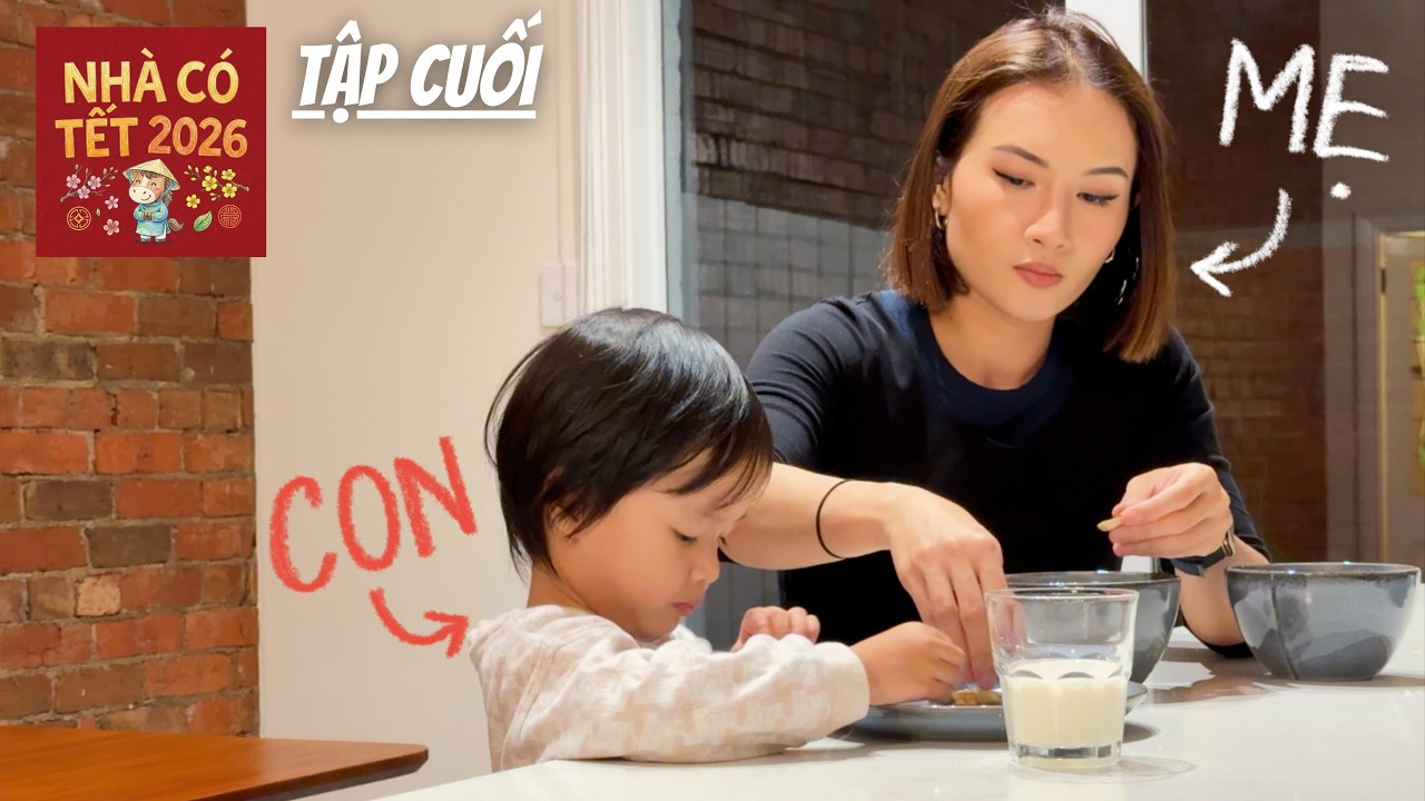 Làm mẹ là trải nghiệm khắc nghiệt nhất đời tôi 🧧 Nhà Có Tết 2026