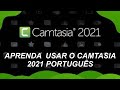 USANDO CAMTASIA 2021