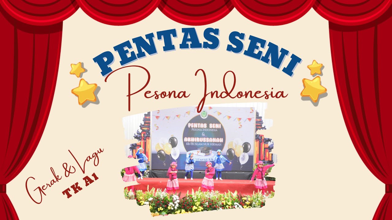 Pentas Seni TK A1, Gerak & Lagu 