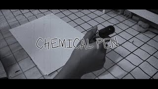 “CHEMICAL PEN” | SHORT FILM