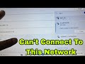 How to Fix Can’t Connect To This Network / Wi-Fi Network/ Hotspot Network Not Connecting in Win11