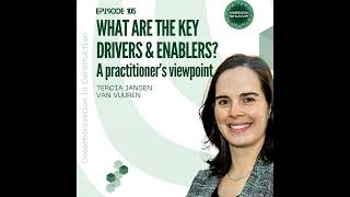 105: Decarbonisation in Construction: What are the key drivers and enablers