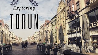 EXPLORING POLAND | NEXT STOP TORUN (Travel Vlog)