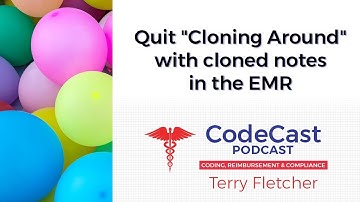 Quit “Cloning Around” with cloned notes in the EMR
