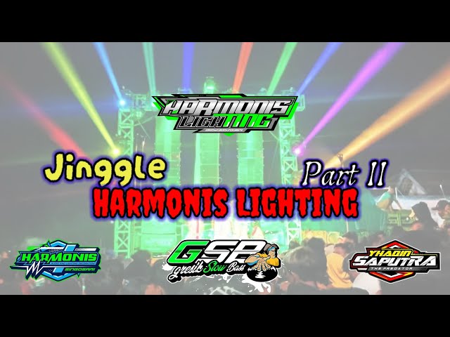 JINGGLE HARMONIS LIGHTING PART II BY YHAQIN SAPUTRA class=