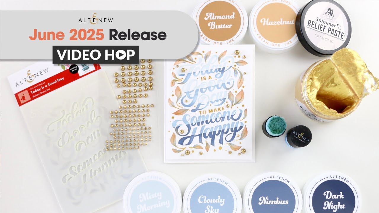 Altenew June Release Video Hop and GIVEAWAY!! One of my fave makes in months!