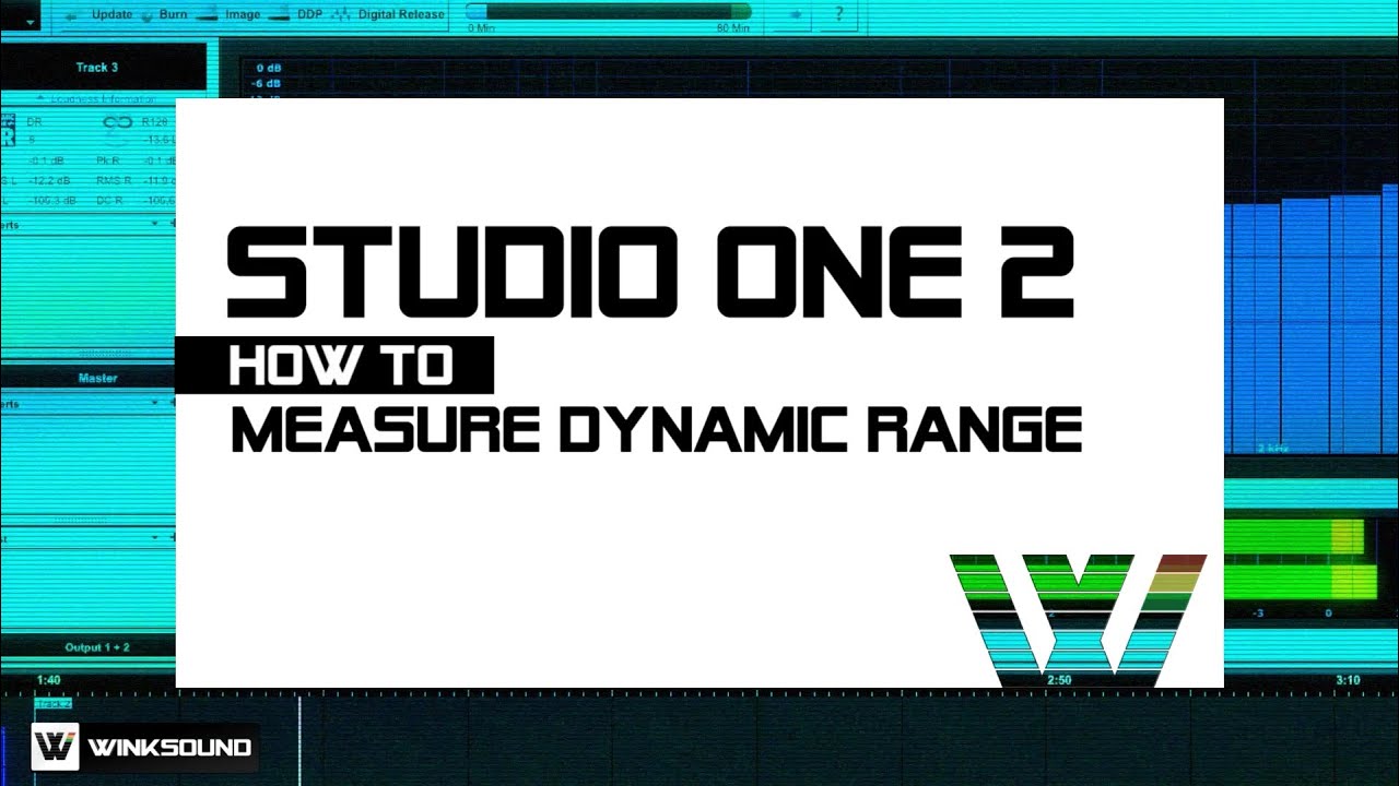 Presonus Studio One 2 How To Measure Dynamic Range Winksound Youtube