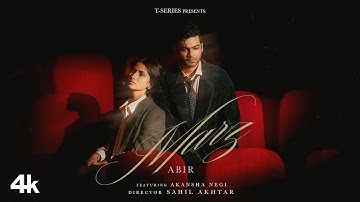 MARZ (Official Music Video): ABIR | Akansha Negi | New Hindi Song | T-Series