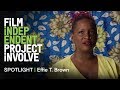 SPOTLIGHT - Effie T. Brown | Project Involve Fellow (1993)