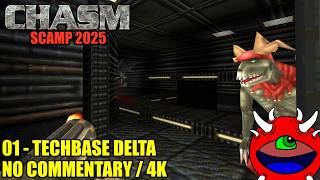 Chasm: The Rift SCAMP 2025 - 01 Techbase Delta - No Commentary