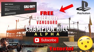 *NEW* HOW TO GET CALL OF DUTY VANGUARD ALPHA FOR *FREE* (PS4, PS5 TUTORIAL) CHAMPION HILL *HOW TO*