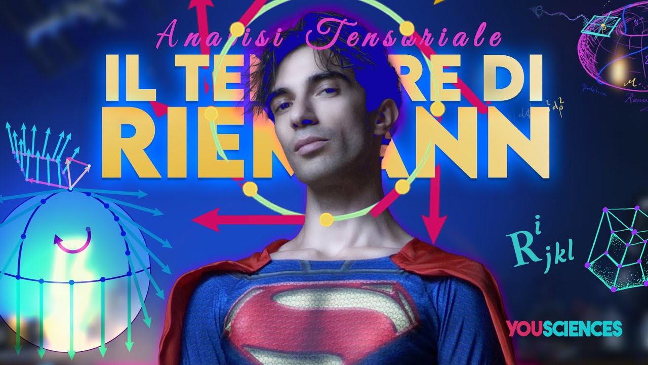 Tutti i segreti del TENSORE di RIEMANN e della Curvatura