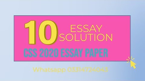 Essay CSS Paper 2020 solution by IQRA SHAUKAT | ENSEMBLE CSS