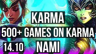 KARMA & Ashe vs NAMI & Jinx (SUP) | 500+ games, 3/4/18 | EUW Diamond | 14.10