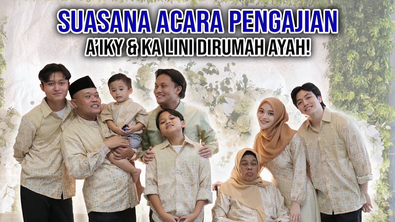 A'IKY NGGAK KUAT TAHAN TANGIS SAAT PENGAJIAN, SEKELUARGA IKUT TERHARU!