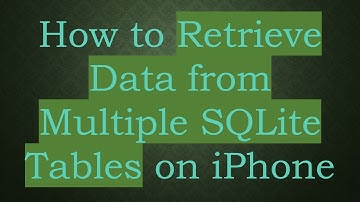 How to Retrieve Data from Multiple SQLite Tables on iPhone
