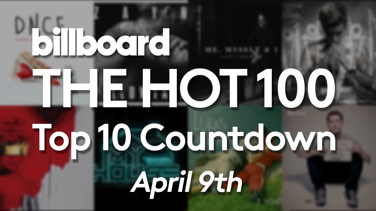Official Billboard Hot 100 Top 10 April 9 2016 Countdown - YouTube
