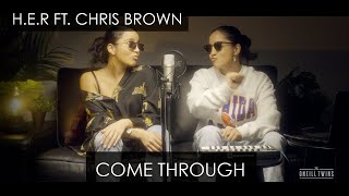 H.E.R ft. Chris Brown - Come Through (Brooke x Starce)