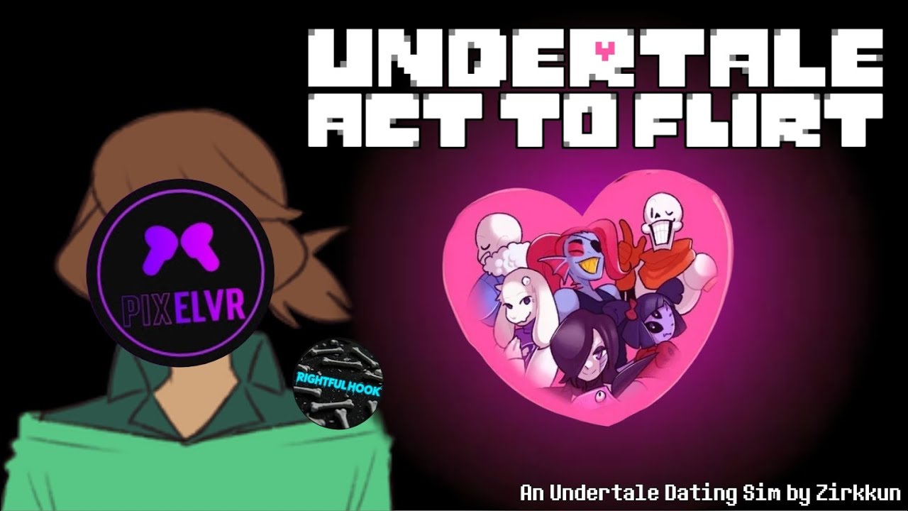 Undertale Dating Sim..