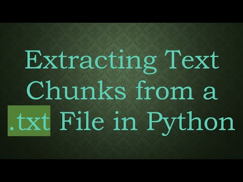 Extracting Text Chunks from a .txt File in Python