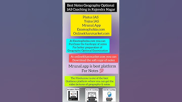 Best Notes Geography Optional IAS coaching in Rajendra Nagar