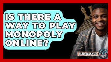 Is There A Way To Play Monopoly Online? - The Board Game Xpert