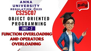 Functions Overloading and Operators Overloading in C++ in Object Oriented Programming Tamil |CS25C07