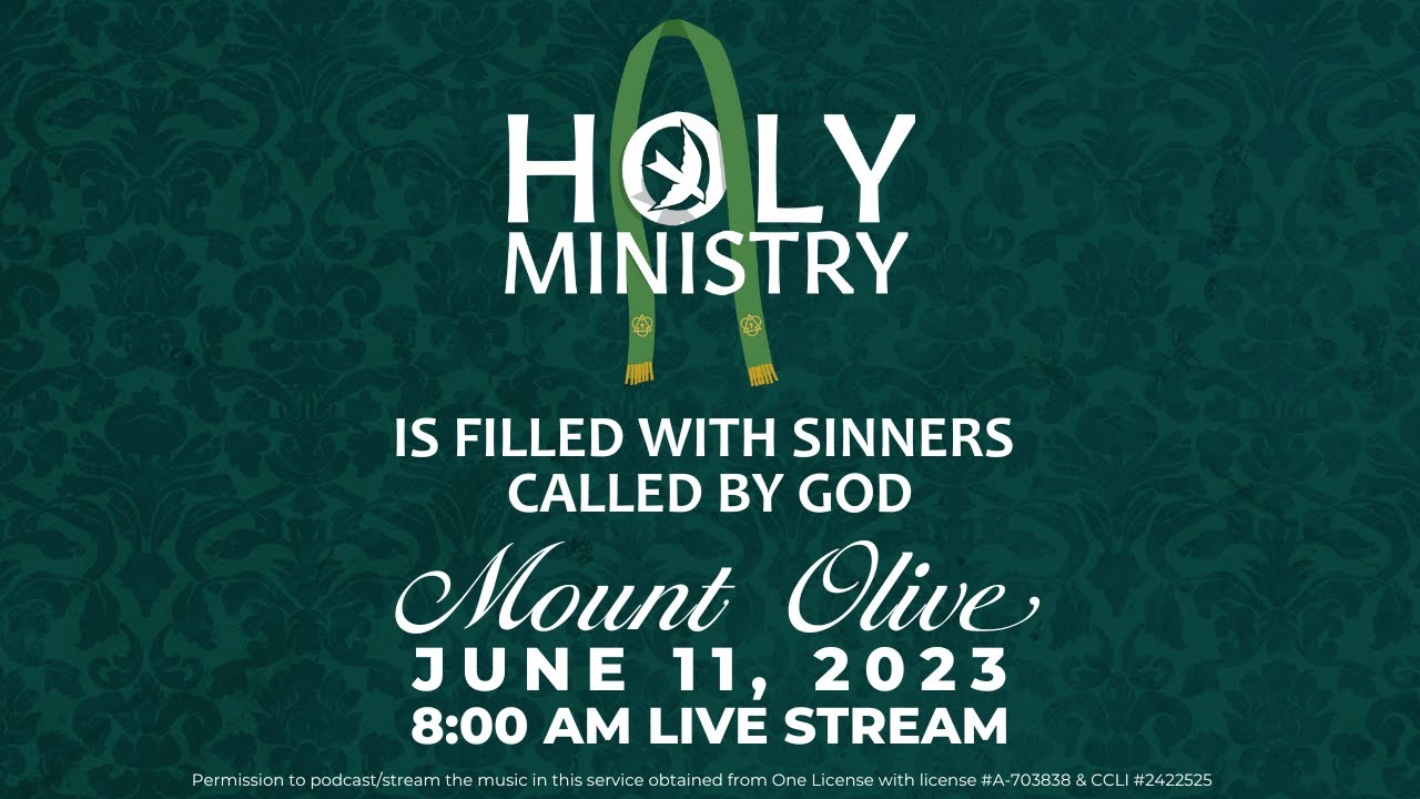 2nd Sunday after Pentecost Mount Olive YouTube