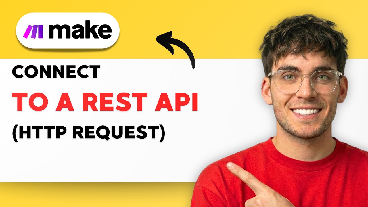 Как подключить Make.com к REST API (HTTP-запрос) [Полное руководство 2026 года]