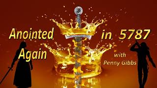 Anointed Again in 5787 with Penny Gibbs. The Flight Deck 9-24-2026