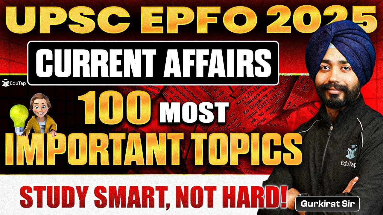 How to Prepare for UPSC EPFO 2025 Current Affairs | UPSC EPFO ...