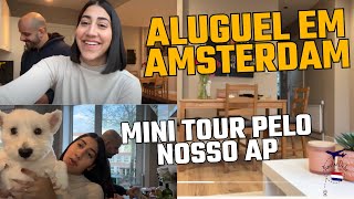 TUDO SOBRE ALUGUEL EM AMSTERDAM + COMO FOI PARA MOBILIAR E MINI TOUR PELO NOSSO AP NA HOLANDA