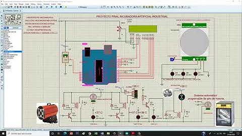 PROYECTO FINAL INCUBADORA ARTIFICIAL INDUSTRIAL ARDUINO Y PROTEUS 8