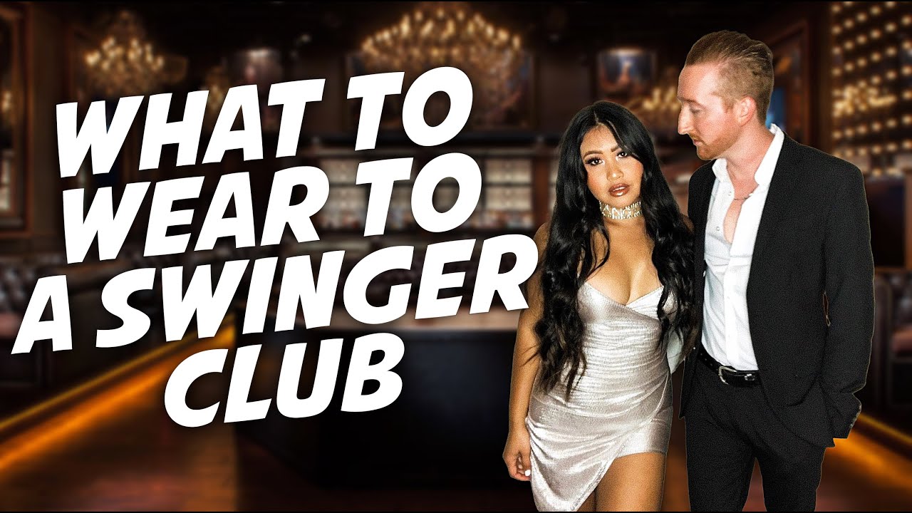 Mens Swingers Club Style Guide What To Wear To A Swingers Club or Swingers Event For
