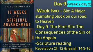 Day 9 (Wk2 Day2) The First Sin: The Consequences of the Sin of the Angels Rev.Ch12 & Isaiah 14 3-15