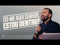 Eis-me aqui Senhor, estou dentro! // Helvécio Coimbra